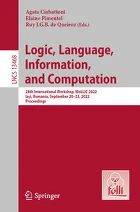 Ciabattoni / Pimentel / de Queiroz | Logic, Language, Information, and Computation | E-Book | sack.de