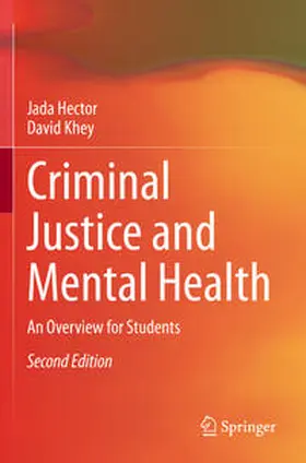 Khey / Hector |  Criminal Justice and Mental Health | Buch |  Sack Fachmedien