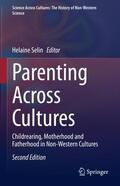 Selin |  Parenting Across Cultures | Buch |  Sack Fachmedien
