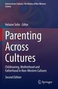 Selin |  Parenting Across Cultures | Buch |  Sack Fachmedien