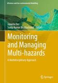 Bhattacharya / Das |  Monitoring and Managing Multi-hazards | Buch |  Sack Fachmedien