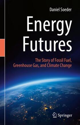 Soeder | Energy Futures | Buch | 978-3-031-15380-8 | sack.de