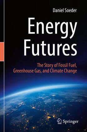 Soeder | Energy Futures | Buch | 978-3-031-15383-9 | sack.de