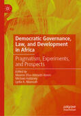 Addadzi-Koom / Addaney / Nkansah |  Democratic Governance, Law, and Development in Africa | eBook | Sack Fachmedien