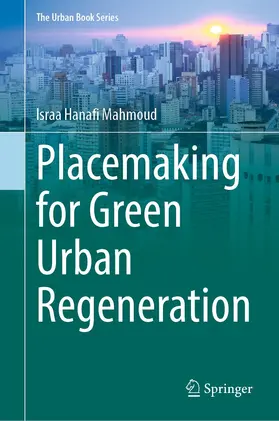 Mahmoud | Placemaking for Green Urban Regeneration | E-Book | www.sack.de