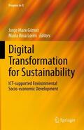 Lorini / Marx Gómez |  Digital Transformation for Sustainability | Buch |  Sack Fachmedien