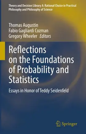 Augustin / Cozman / Wheeler |  Reflections on the Foundations of Probability and Statistics | Buch |  Sack Fachmedien