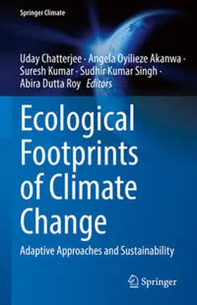 Chatterjee / Akanwa / Kumar |  Ecological Footprints of Climate Change | eBook | Sack Fachmedien