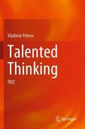 Petrov |  Talented Thinking | Buch |  Sack Fachmedien