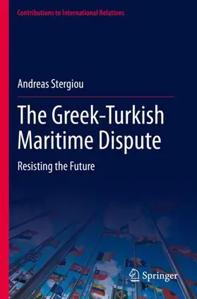 Stergiou |  The Greek-Turkish Maritime Dispute | Buch |  Sack Fachmedien