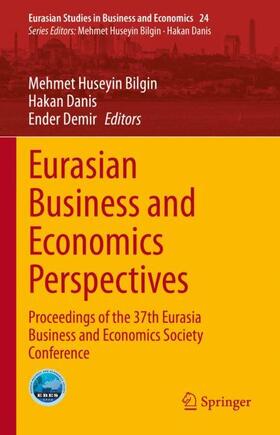 Bilgin / Demir / Danis | Eurasian Business and Economics Perspectives | Buch | 978-3-031-15530-7 | sack.de