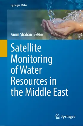Shaban |  Satellite Monitoring of Water Resources in the Middle East | eBook | Sack Fachmedien