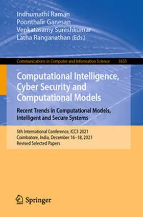 Raman / Ganesan / Sureshkumar | Computational Intelligence, Cyber Security and Computational Models. Recent Trends in Computational Models, Intelligent and Secure Systems | E-Book | sack.de