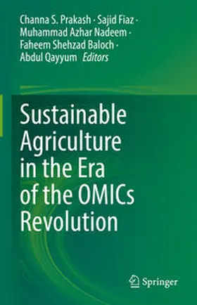 Prakash / Fiaz / Nadeem |  Sustainable Agriculture in the Era of the OMICs Revolution | eBook | Sack Fachmedien