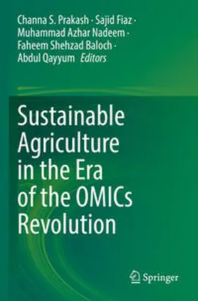 Prakash / Fiaz / Qayyum |  Sustainable Agriculture in the Era of the OMICs Revolution | Buch |  Sack Fachmedien