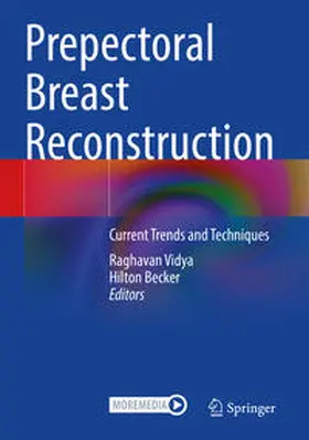 Vidya / Becker |  Prepectoral Breast Reconstruction | Buch |  Sack Fachmedien