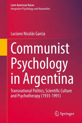 García |  Communist Psychology in Argentina | eBook | Sack Fachmedien