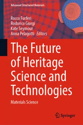 Furferi / Giorgi / Seymour |  The Future of Heritage Science and Technologies | eBook | Sack Fachmedien