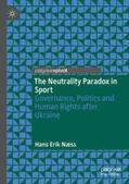 Næss |  The Neutrality Paradox in Sport | eBook | Sack Fachmedien