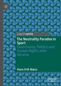 Næss |  The Neutrality Paradox in Sport | Buch |  Sack Fachmedien