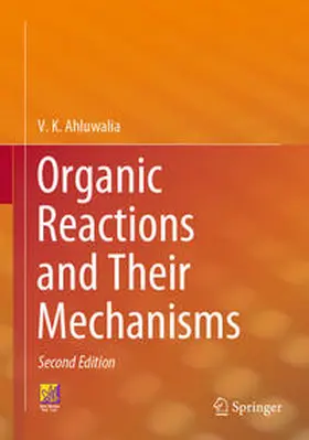Ahluwalia |  Organic Reactions and Their Mechanisms | eBook | Sack Fachmedien