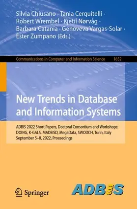 Chiusano / Cerquitelli / Wrembel |  New Trends in Database and Information Systems | Buch |  Sack Fachmedien
