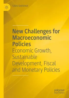 Dufrénot |  New Challenges for Macroeconomic Policies | Buch |  Sack Fachmedien