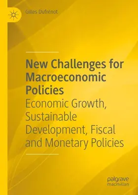 Dufrénot | New Challenges for Macroeconomic Policies | Buch | 978-3-031-15756-1 | sack.de