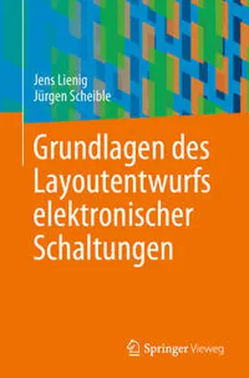 Scheible / Lienig |  Grundlagen des Layoutentwurfs elektronischer Schaltungen | Buch |  Sack Fachmedien