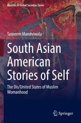 Mandviwala |  South Asian American Stories of Self | Buch |  Sack Fachmedien