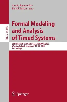 Parker / Bogomolov |  Formal Modeling and Analysis of Timed Systems | Buch |  Sack Fachmedien