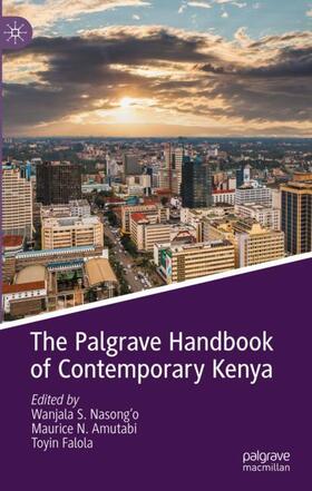 Nasong'o / Falola / Amutabi | The Palgrave Handbook of Contemporary Kenya | Buch | 978-3-031-15853-7 | sack.de