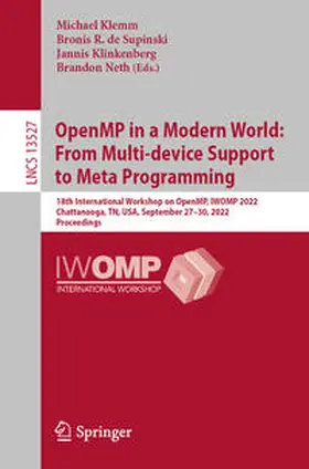 Klemm / de Supinski / Klinkenberg |  OpenMP in a Modern World: From Multi-device Support to Meta Programming | eBook | Sack Fachmedien