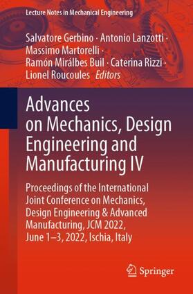 Gerbino / Lanzotti / Roucoules |  Advances on Mechanics, Design Engineering and Manufacturing IV | Buch |  Sack Fachmedien