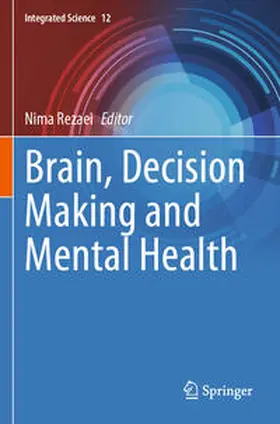 Rezaei |  Brain, Decision Making and Mental Health | Buch |  Sack Fachmedien