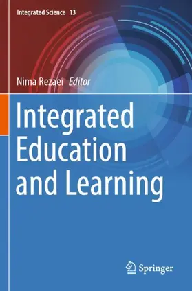 Rezaei |  Integrated Education and Learning | Buch |  Sack Fachmedien