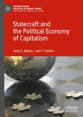 Nelson / Shelton |  Statecraft and the Political Economy of Capitalism | eBook | Sack Fachmedien