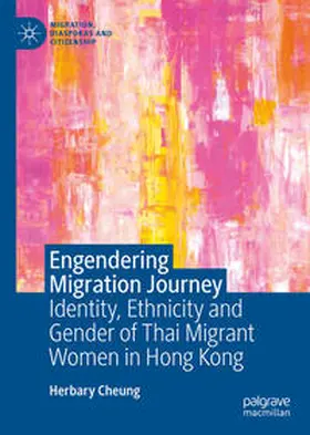 Cheung | Engendering Migration Journey | E-Book | sack.de
