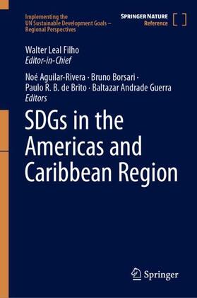 Leal Filho / Aguilar-Rivera / Andrade Guerra |  SDGs in the Americas and Caribbean Region | Buch |  Sack Fachmedien