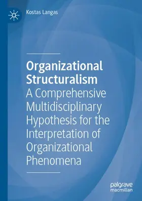 Langas |  Organizational Structuralism | Buch |  Sack Fachmedien