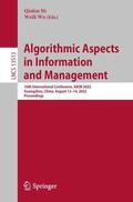Wu / Ni |  Algorithmic Aspects in Information and Management | Buch |  Sack Fachmedien