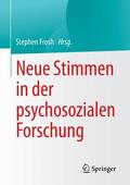 Frosh |  Neue Stimmen in der psychosozialen Forschung | Buch |  Sack Fachmedien