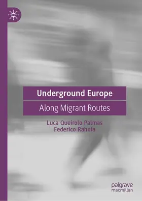 Queirolo Palmas / Rahola | Underground Europe | Buch | 978-3-031-16150-6 | www.sack.de