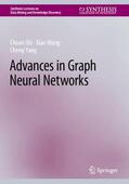 Shi / Yang / Wang |  Advances in Graph Neural Networks | Buch |  Sack Fachmedien