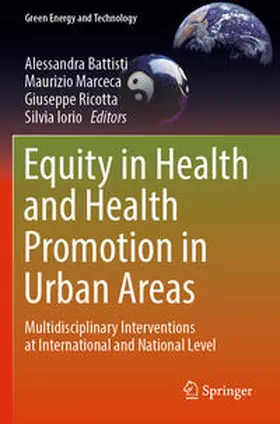 Battisti / Iorio / Marceca |  Equity in Health and Health Promotion in Urban Areas | Buch |  Sack Fachmedien