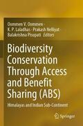 Oommen / Pisupati / Laladhas |  Biodiversity Conservation Through Access and Benefit Sharing (ABS) | Buch |  Sack Fachmedien