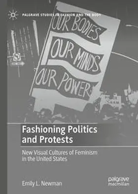 Newman |  Fashioning Politics and Protests | Buch |  Sack Fachmedien