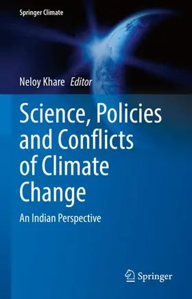 Khare |  Science, Policies and Conflicts of Climate Change | Buch |  Sack Fachmedien