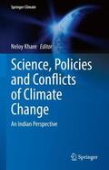 Khare |  Science, Policies and Conflicts of Climate Change | Buch |  Sack Fachmedien