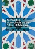Feldman / Volovici |  Antisemitism, Islamophobia and the Politics of Definition | eBook | Sack Fachmedien